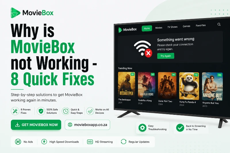 Quick-Fixes-Guide-for-Why-Is-MovieBox-not-Working